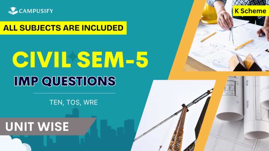 CE5K IMP Questions for Winter 2025 K scheme