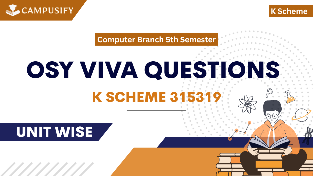 OSY Viva Questions for K scheme 315319