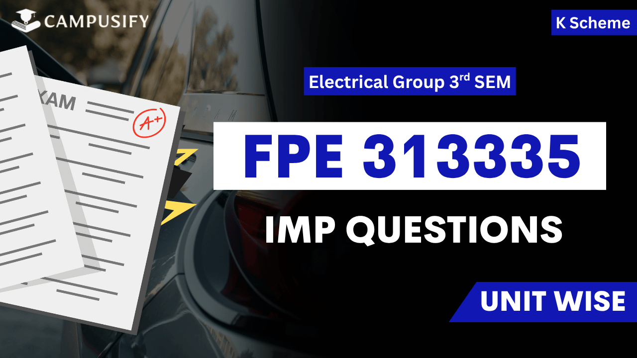 FPE Important Questions K Scheme 313335 MSBTE