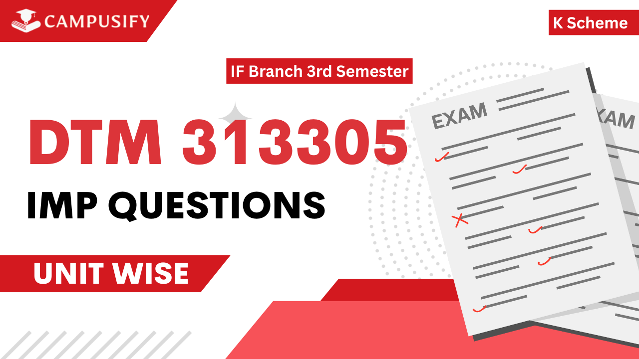 DTM Important Questions K Scheme 313305 MSBTE