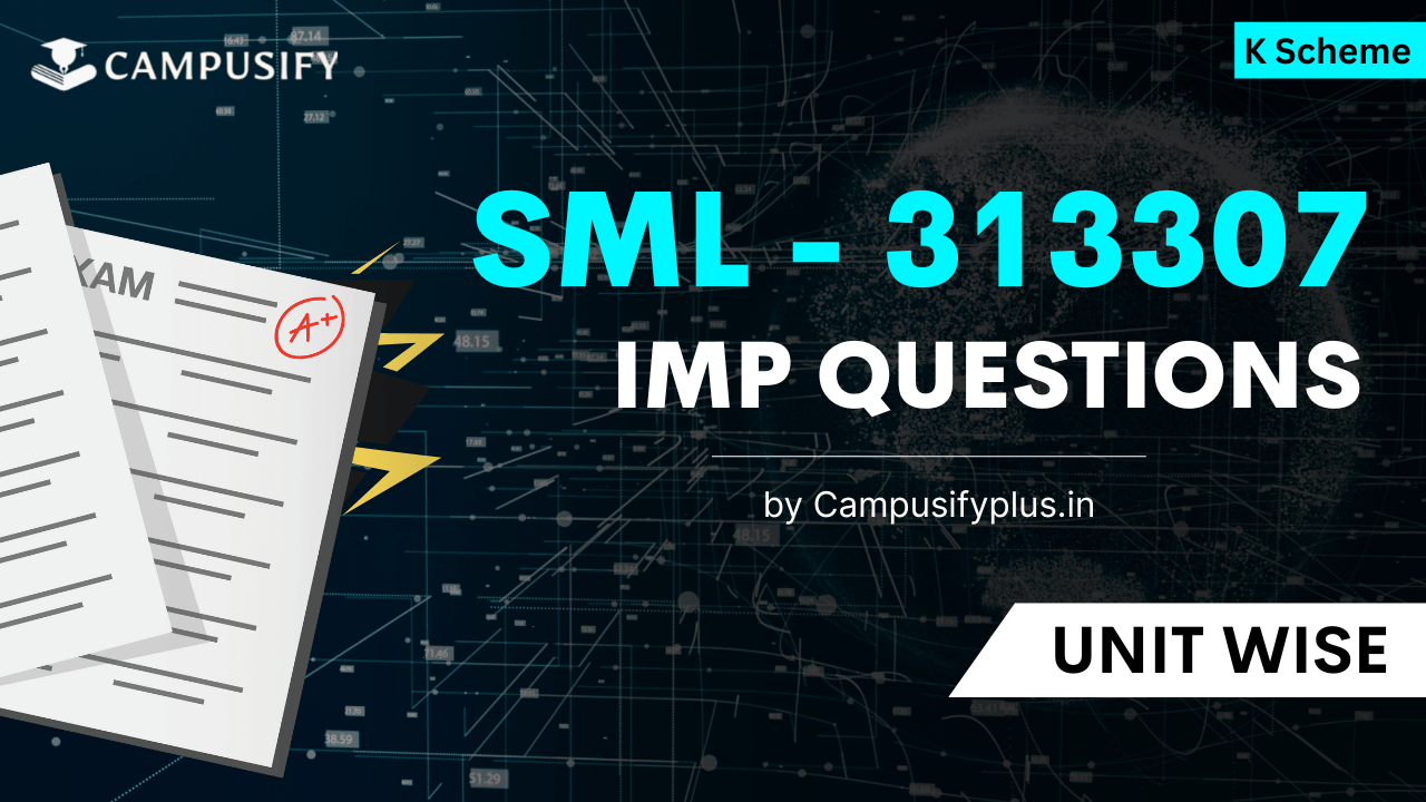 SML Important Questions K Scheme 313307 MSBTE