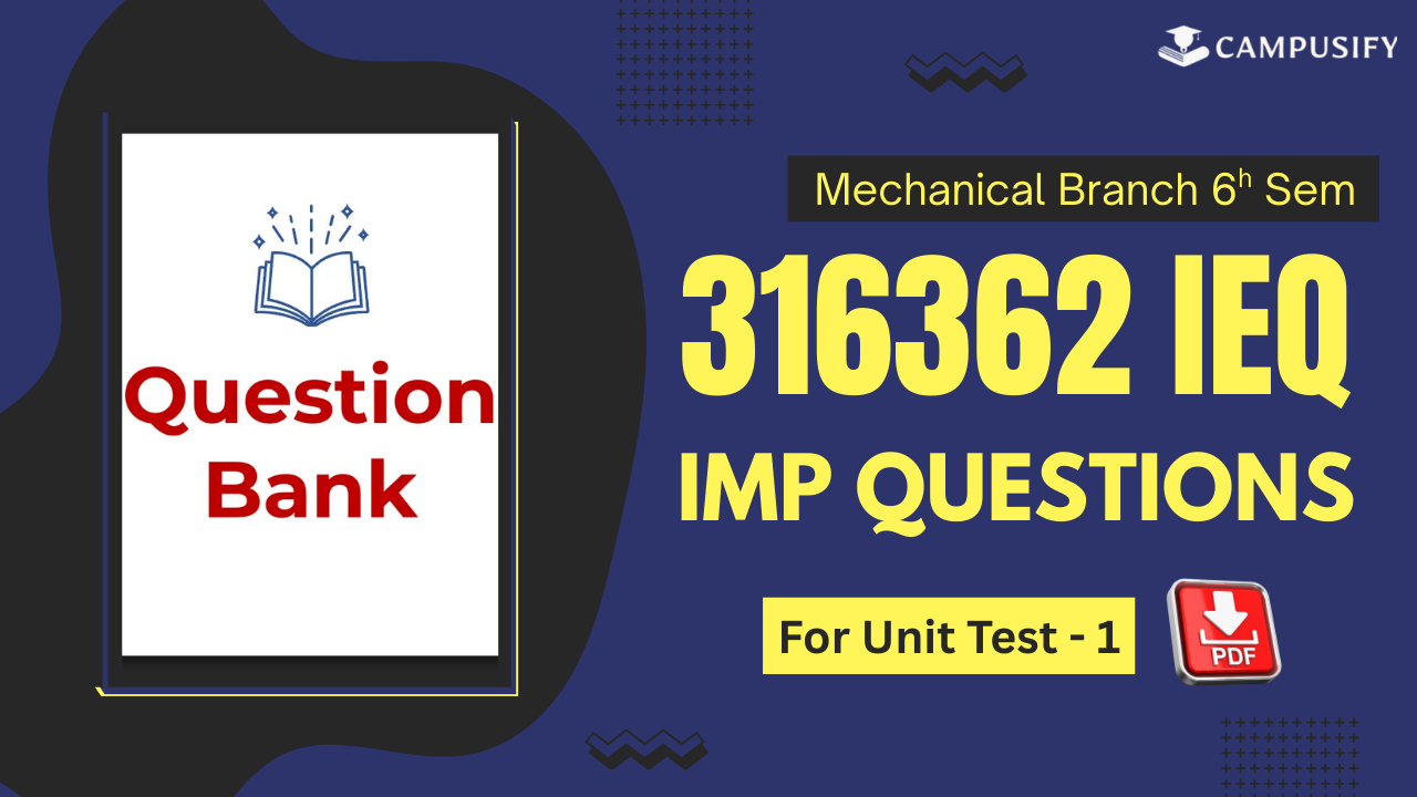 IEQ IMP Question Bank for Unit Test 1 MSBTE