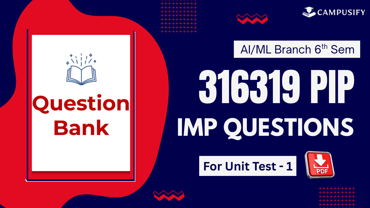 PIP IMP Question Bank for Unit Test 1 MSBTE