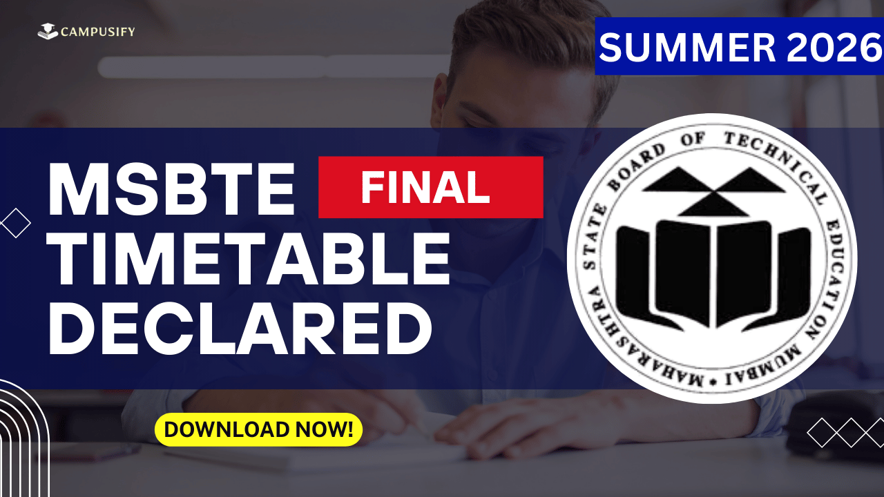 MSBTE Summer 2026 Final Timetable Declared Diploma