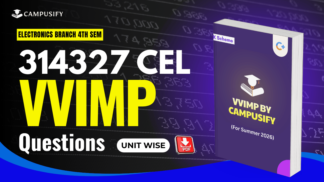 CEL Most imp Questions for summer 2026 exams