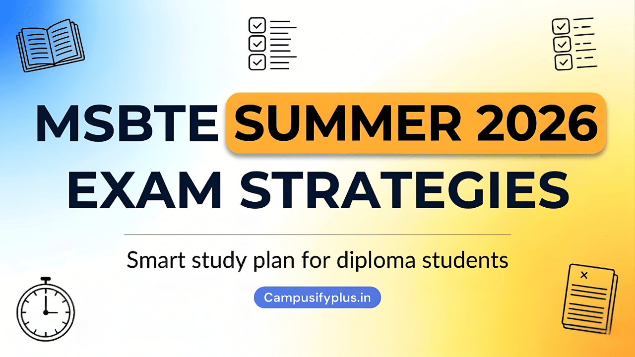 MSBTE Summer 2026 Exam Smart Study Strategies